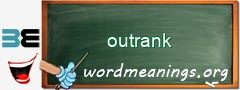 WordMeaning blackboard for outrank